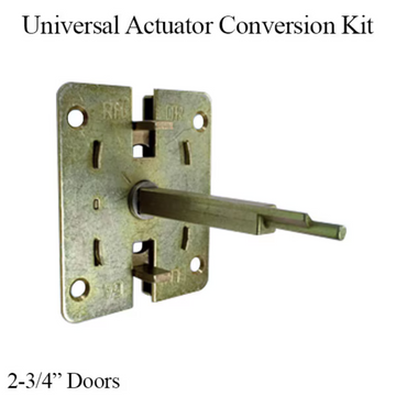 UNIVERSAL ACTUATOR CONVERSION KIT FOR 2-3/4" DOORS - STEEL